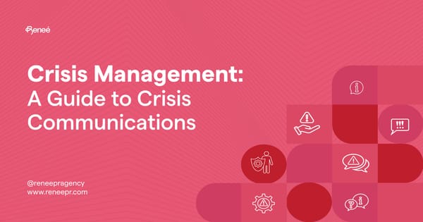 Crisis Management Series: A Guide to Crisis Communications